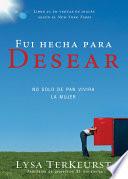 Libro Fui hecha para desear