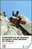 Libro Fundamentos de trabajo en equipo para equipos de trabajo