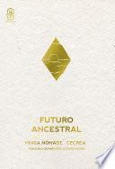 Libro Futuro ancestral