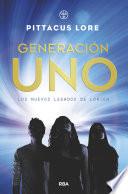 Libro Generación Uno (Los nuevos legados de Lorien 1)