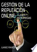 Libro Gestión de la reputación online. Claves y estrategias