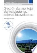 Libro Gestión del montaje de instalaciones solares fotovoltaicas