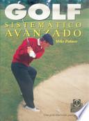 Libro GOLF SISTEMÁTICO AVANZADO (Color)