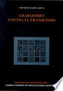 Libro Grabadores contra el franquismo