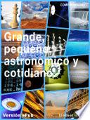 Libro Grande, pequeño, astronómico y cotidiano