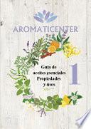 Libro Guía de aceites esenciales: Propiedades y usos