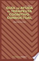 Libro Guía de ayuda al terapeuta cognitivo-conductual