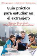 Libro Guía práctica para estudiar en el extranjero