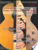 Libro Guitarra: Escalas, Tecnicas y Aplicaciones Totales: Lecciones Para Principiantes y Profesionales