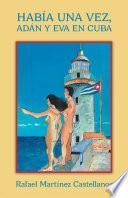 Libro Había Una Vez, Adán Y Eva En Cuba