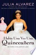 Libro Habia una vez una quinceanera