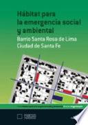 Libro Hábitat para la emergencia social y ambiental