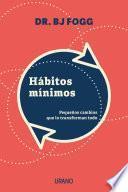 Libro Hábitos mínimos