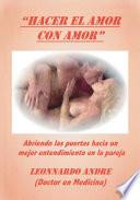 Libro Hacer El Amor Con Amor