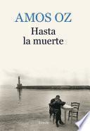 Libro Hasta la muerte