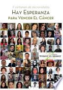 Libro Hay esperanza II certamen de microrrelatos para Vencer el Cáncer