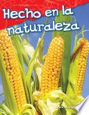 Libro Hecho en la naturaleza (Nature Made)