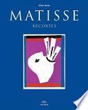 Libro Henri Matisse Recortes