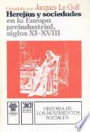 Libro Herejías y sociedades en la Europa preindustrial (siglos XI-XVIII)