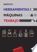 Libro Herramientas. Máquinas. Trabajo