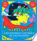 Libro Herstory: una historia ilustrada de las mujeres