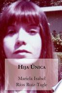 Libro Hija única