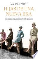 Libro Hijas de una nueva era (Saga Hijas de una nueva era 1)
