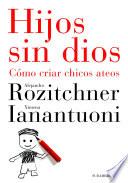 Libro Hijos sin Dios