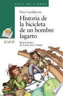 Libro Historia de la bicicleta de un hombre lagarto