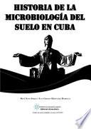 Libro Historia de la microbiología del suelo en Cuba