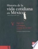 Libro Historia de la vida cotidiana en México