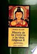 Libro Historia de las creencias y las ideas religiosas II