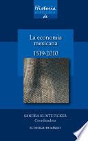 Libro Historia mínima de la economía mexicana, 1519-2010