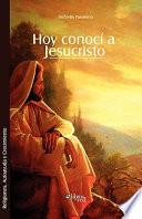 Libro Hoy conocí a Jesucristo