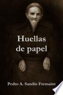 Libro Huellas de papel
