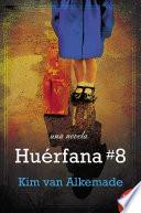 Libro Huérfana # 8