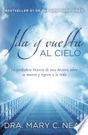 Libro Ida y vuelta al Cielo