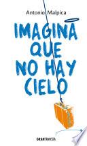 Libro Imagina que no hay cielo