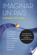 Libro Imaginar un país. España en 2050