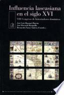 Libro Influencia lascasiana en el siglo XVI