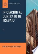 Libro INICIACIÓN AL CONTRATO DE TRABAJO