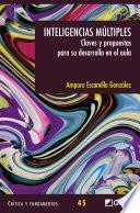 Libro Inteligencias mútiples. Claves y propuestas para el aula.