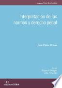 Libro Interpretación de las normas y derecho penal