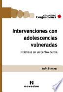 Libro Intervenciones con adolescencias vulneradas