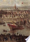 Libro Intrigas Púrpuras
