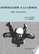 Libro Introducción a la ciencia. Primer Curso de Física