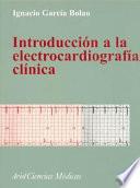 Libro Introducción a la electrocardiografía clínica