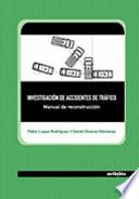 Libro Investigación de Accidentes de Tráfico Manual de Reconstrucción