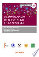 Libro Investigaciones de nuevo cuño en la Academia