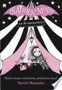 Libro Isadora Moon va de excursión (Isadora Moon 2)